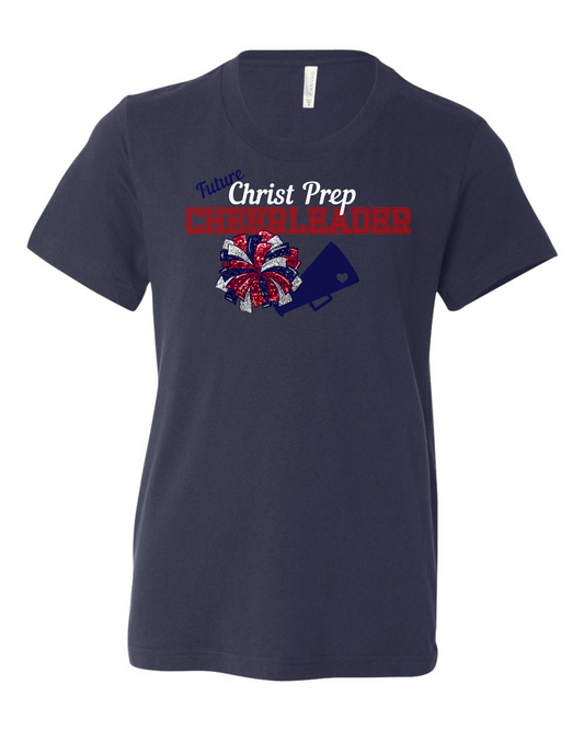 Future Christ Prep Cheerleader navy- youth shirt